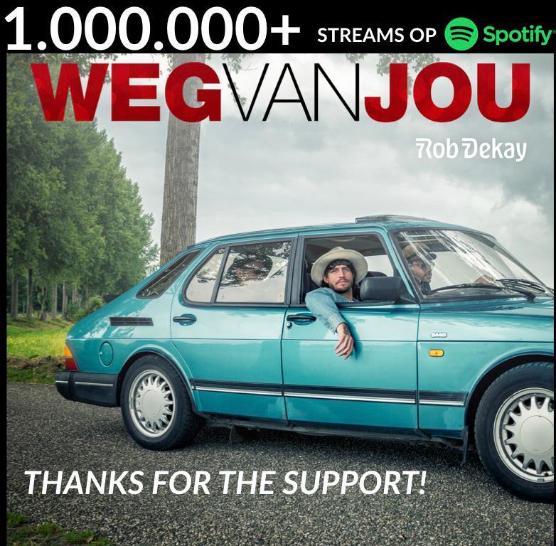 1 miljoen streams op Spotify voor ‘Weg Van Jou’